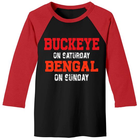 Discover Buckeye On Saturday Bengal On Sunday Cincinnati Ohio Vintage Baseball Tees