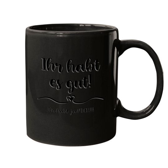 Discover Lucky you!You have me!Mugs