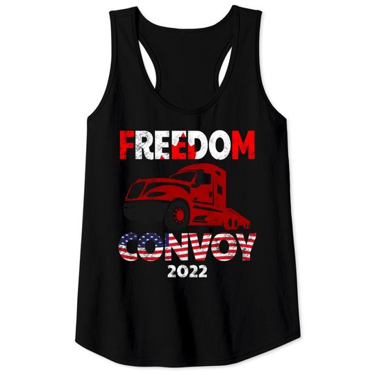 Discover Freedom Convoy 2022 In Support of Truckers Mandate Freedom Tank Tops