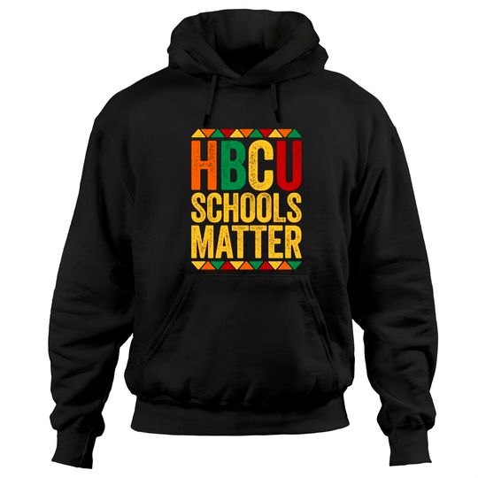 Discover HBCU Schools Matter Hoodies Historical Black College Alumni Hoodies