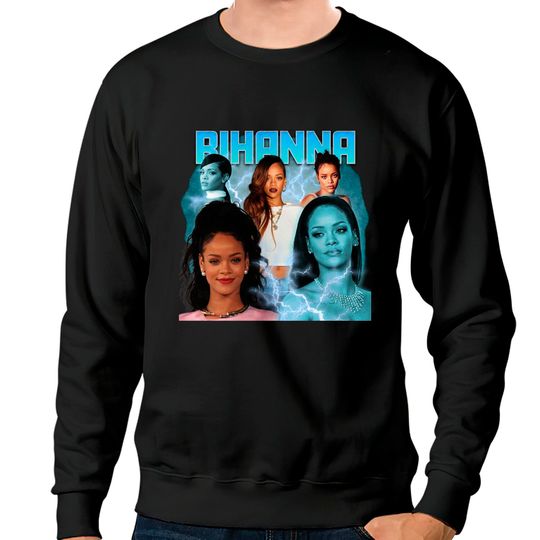 Discover Rihanna Vintage Sweatshirts