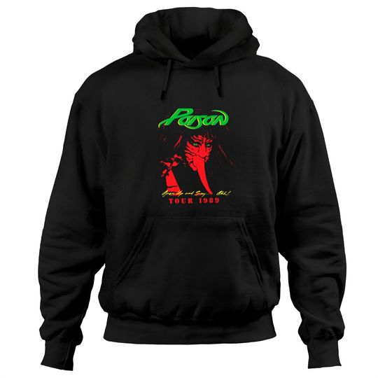 Discover Poison Tour 1989 Hoodies