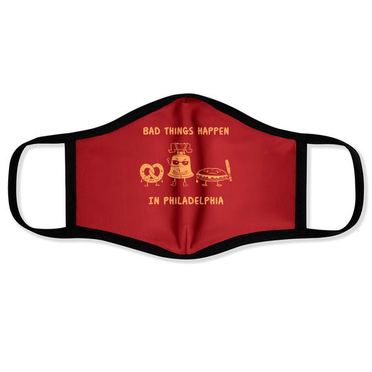 Discover Bad Things Happen in Philadelphia Novelty Philly Pride Face Masks