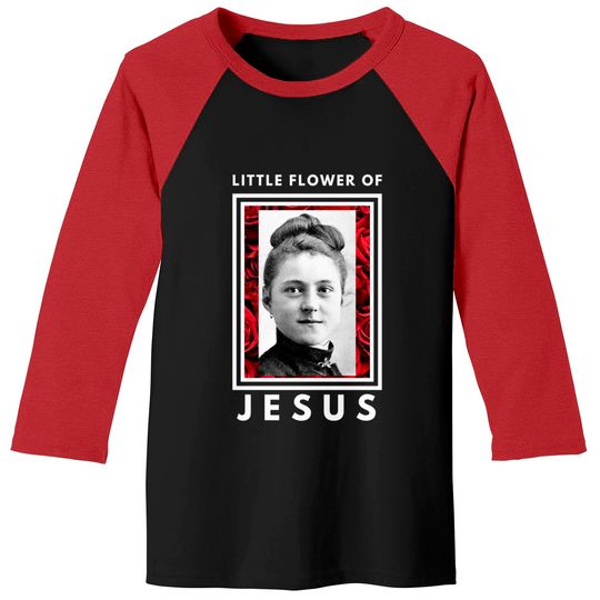 Discover Little Flower Of Jesus St Therese of Lisieux Catholic Saint Baseball Tees
