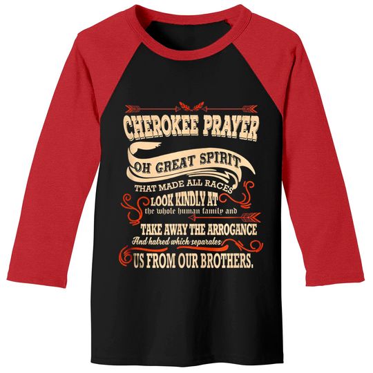 Discover Cherokee Native American prayer Baseball Tees