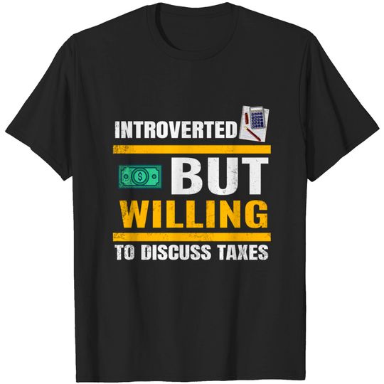 Discover Funny CPA Quote Accountant Tax Season Accounting I T Shirt