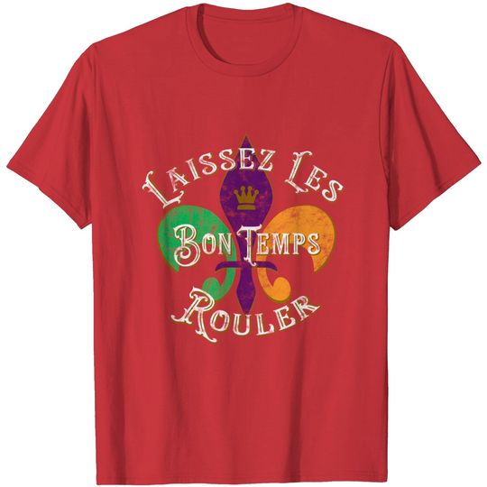 Discover Let the good time roll Tuesday Gras 2022 Flower from Lis T-shirt
