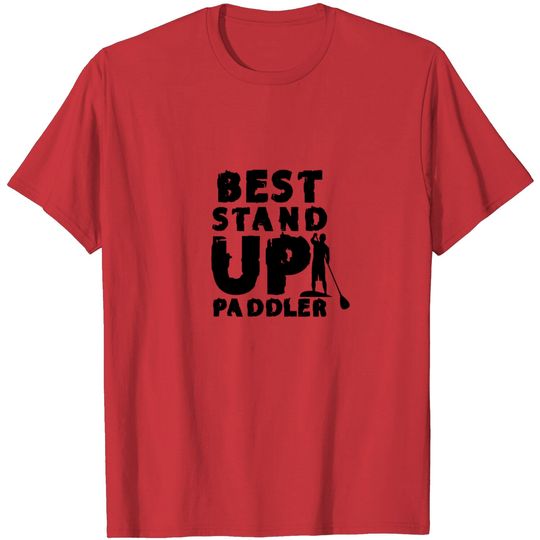 Discover Stand Up Paddling Paddler Paddle SUP Stand Up T Shirt