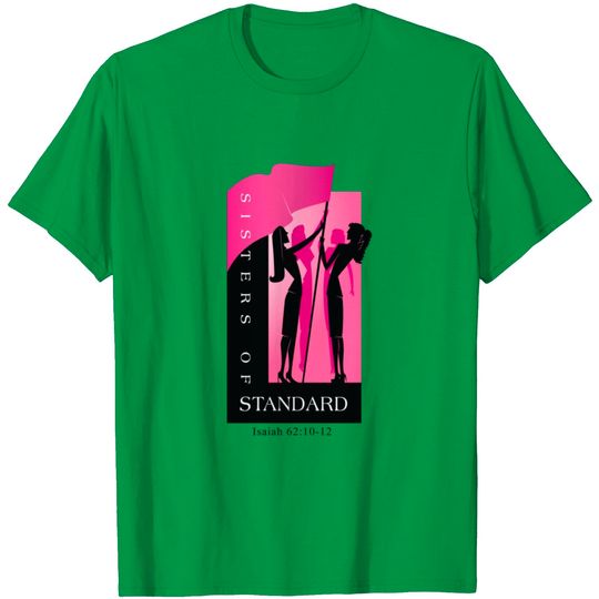 Discover Sisters Of Standard Logo Shirt T Shirt