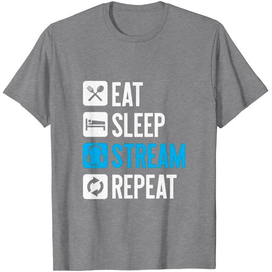 Discover Eat Sleep Stream Repeat Video Games Streamer Gamer T Shirt