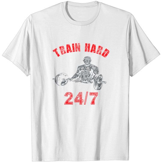 Discover Train Hard Strengh Sport T Shirt