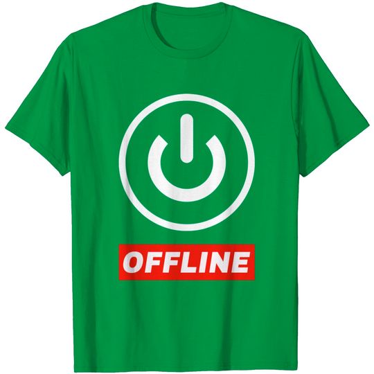 Discover Offline Design To Switch Off Gift For Nerds T Shirt
