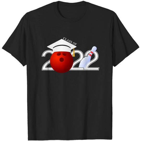 Discover Class of 2022 Graduation Gifts for Him Her | Bowling Sports T-Shirt