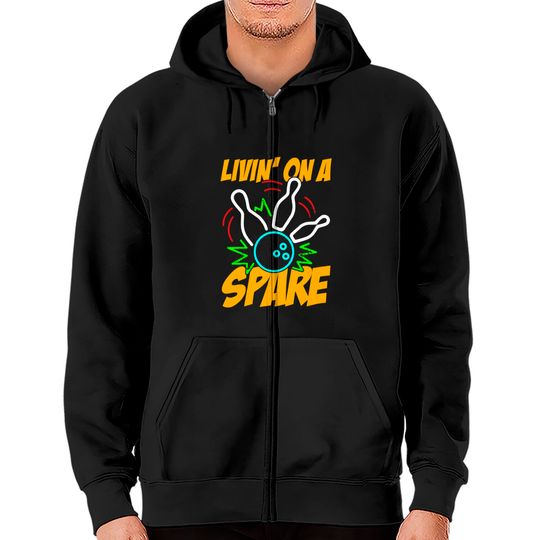 Discover Livin on a Spare Funny Bowling Bowler Zip Hoodies