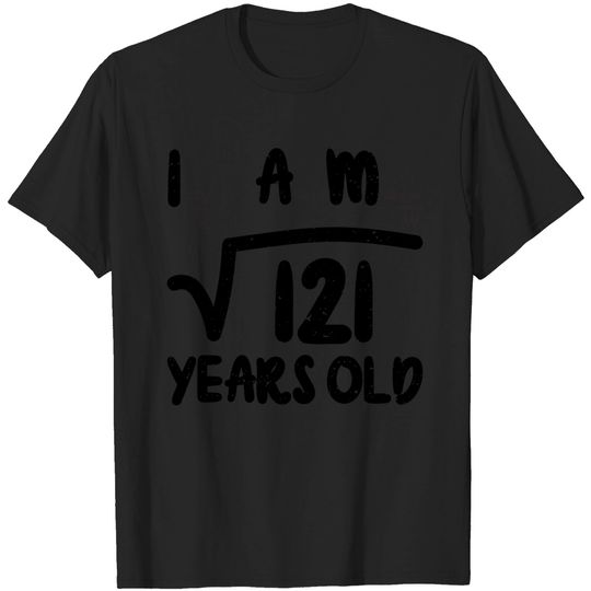 Discover I Am 121 Yeas Old - 11th Birthday T Shirt
