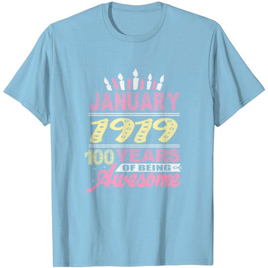 Discover January 1919 Born Shirt 100 Years Old Gift T Shirt