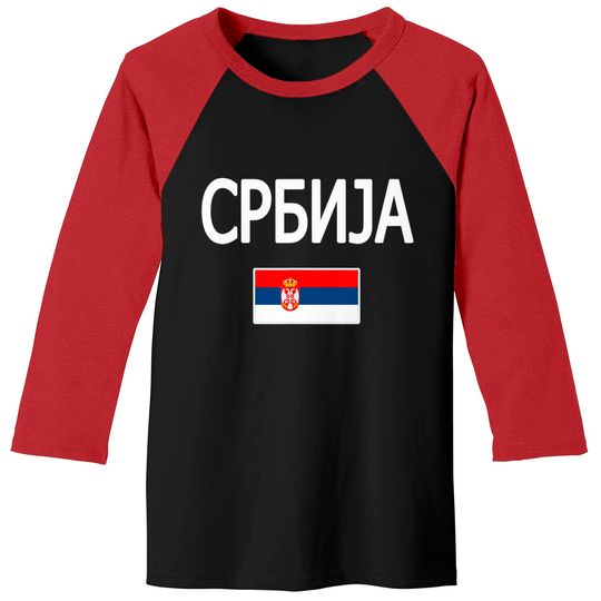 Discover Serbian Flag Baseball Tees