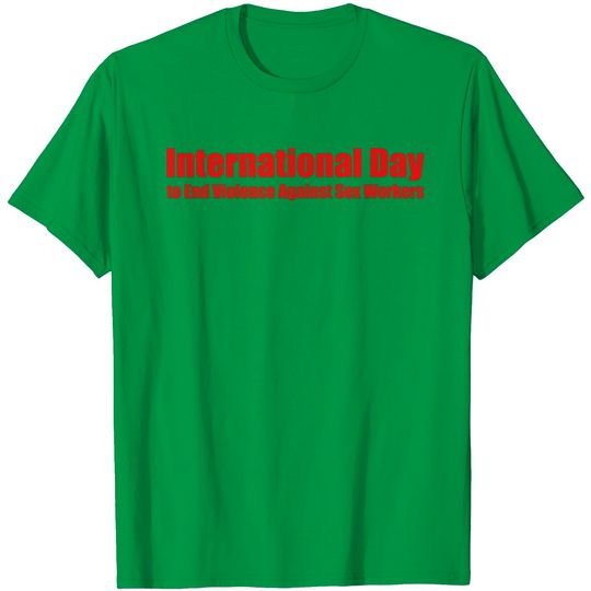 Discover International Day To End Violence Against Sex T Shirt