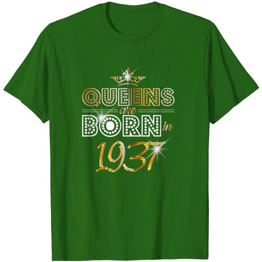 Discover 1937 - Birthday - Queen - Gold - EN T Shirt