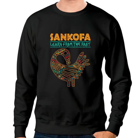 Discover Black History Sankofa African Bird Juneteenth Sweatshirts