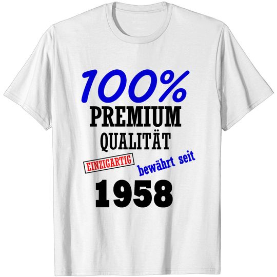 Discover 100% Premium Qualität 1958 - German T Shirt