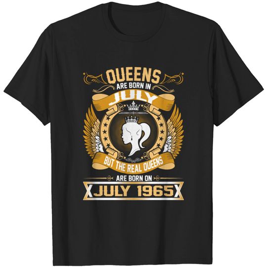 Discover The Real Queens Are Born On July 1965 T Shirt