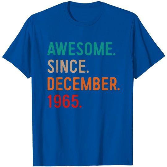 Discover Awesome Since December 1965, Birthday Gift T Shirt