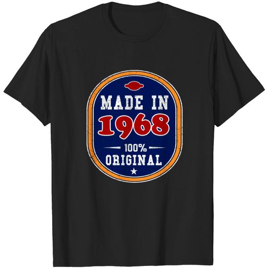Discover Made In 1968 - 100% Original T Shirt