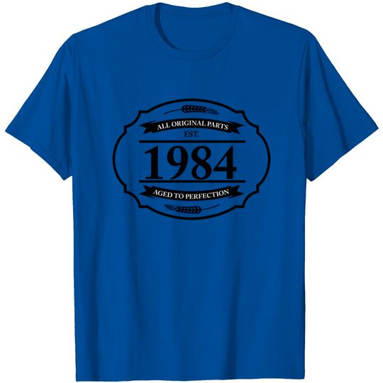 Discover All Original Parts 1984 T Shirt