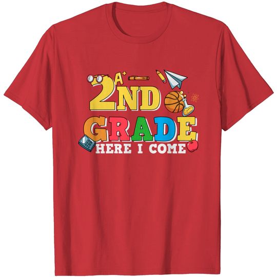 Discover 2nd Grade Here I Come Colorful Shirt For Students T Shirt