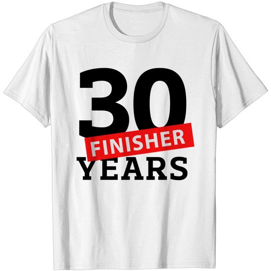Discover 30 Years Finisher T Shirt