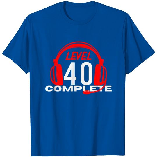 Discover Birthday Video Gamer Level Complete 40 T Shirt