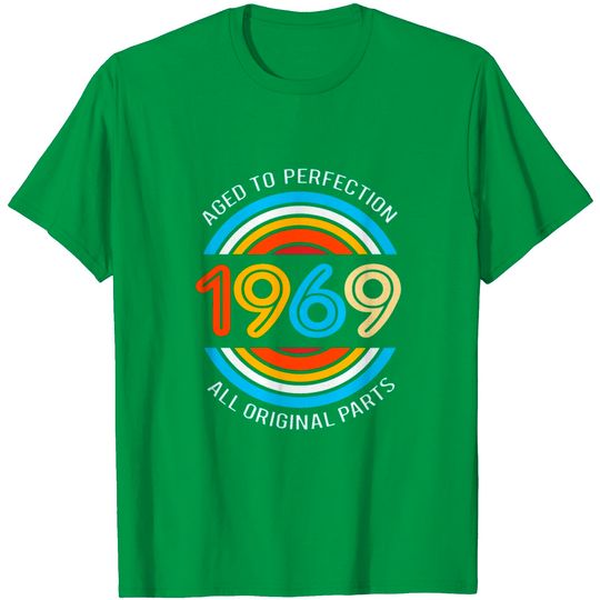 Discover 50th Birthday Sayings 50 Plus 50s Years 1969 T Shirt
