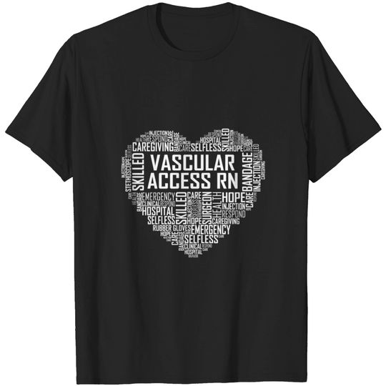 Discover Vascular Access Rn Gifts Nurse Appreciation Gift T Shirt