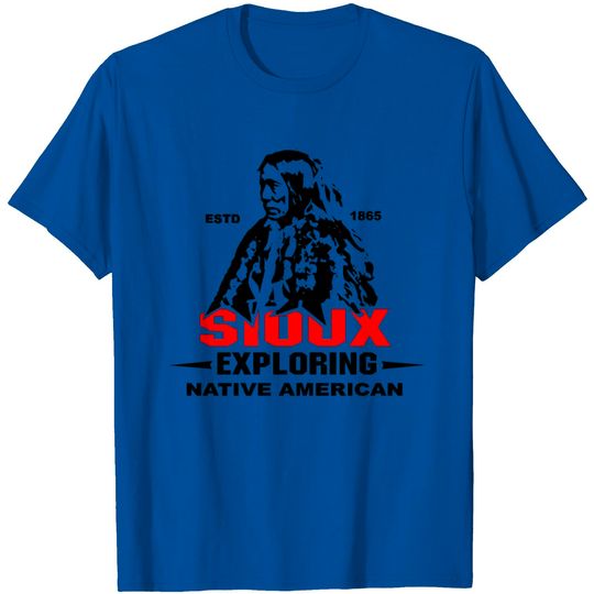 Discover Sioux Nation American Indian T Shirt