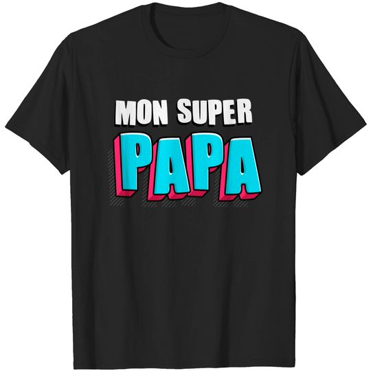 Discover Super dad tshirt gift father my great dad t-shirts