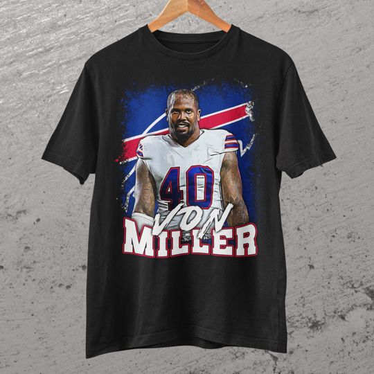 Discover Von Miller Buffalo Football Lover T Shirt