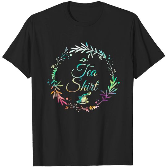 Discover Teacup T-Shirt It's Tea Time Gift - Cup Of Tea