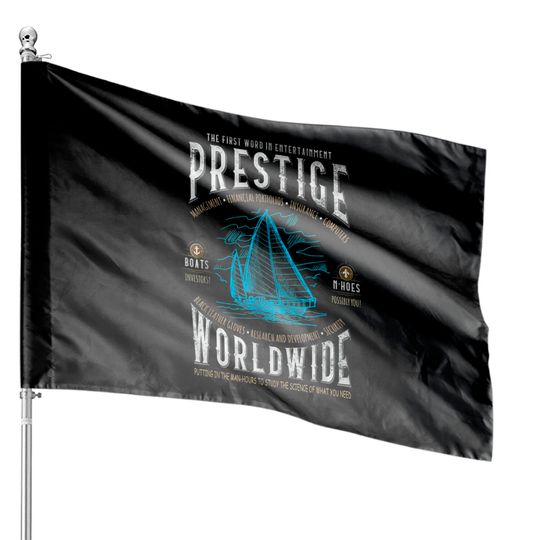 Discover Prestige Worldwide House Flags Funny Cool Boats And Hoes