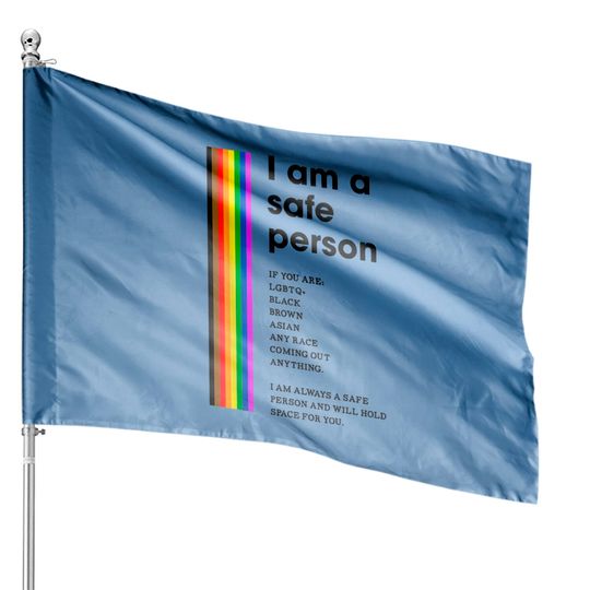 Discover I am a Safe Person LGBTQ Ally Safe Space Pride Rainbow Flag House Flags