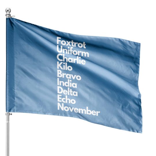 Discover Foxtrot Uniform Charlie Kilo Bravo India Delta Echo Nov House Flags