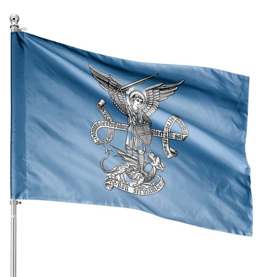 Discover ST MICHAEL- Protect As House Flags