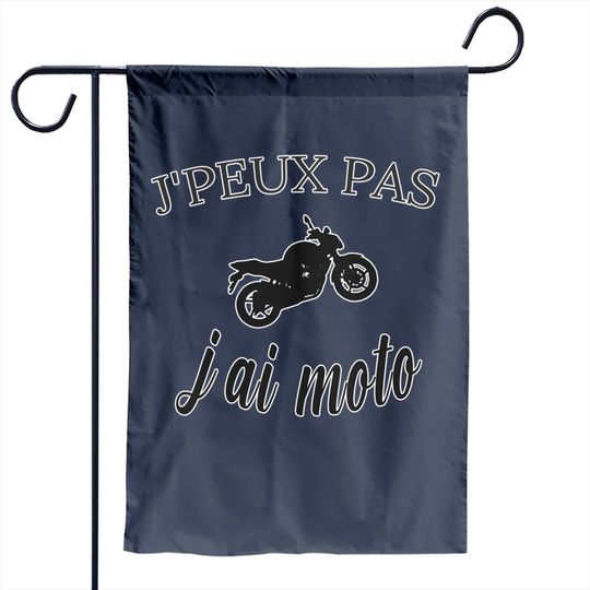 Discover I can"t have a motorcycle !!Garden Flag biker gift