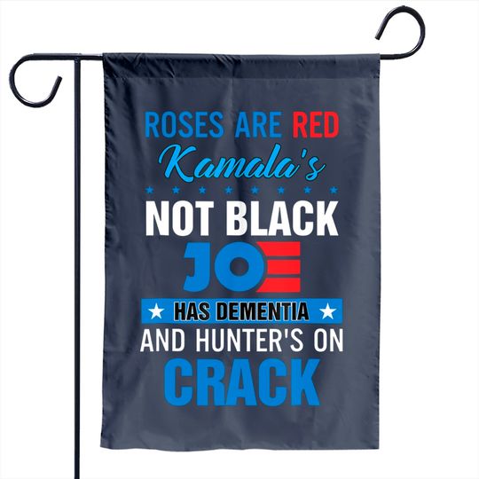 Discover Biden Roses Are Red Kamalas Not Black Joe Garden Flag