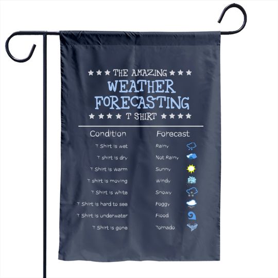 Discover Funny Meteorology Gifts | The Amazing Weather Forecasting Garden Flag