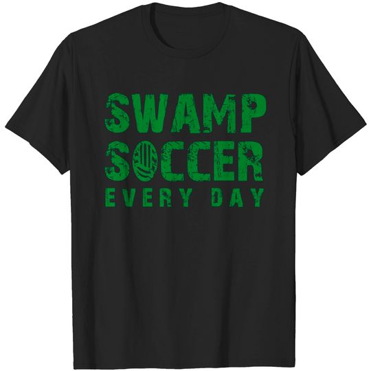Discover SWAMP SOCCER T-Shirts