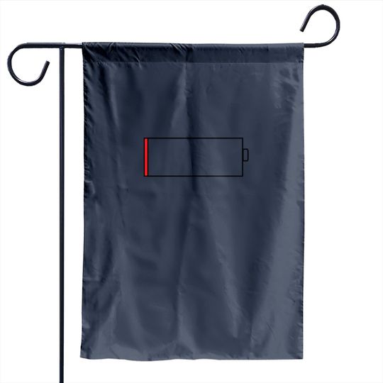 Discover Low Battery Percentage Garden Flag
