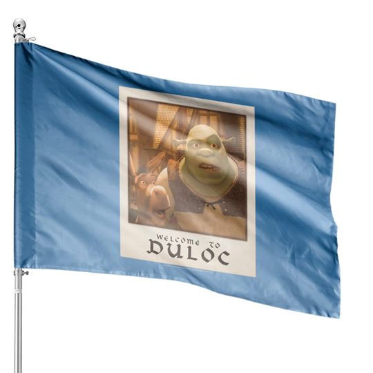 Discover Shrek Welcome To Duloc Shrek And Donkey Polaroid House Flags