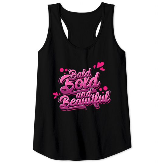 Discover Bald Bold And Beautiful Alopecia Areata Tank Tops