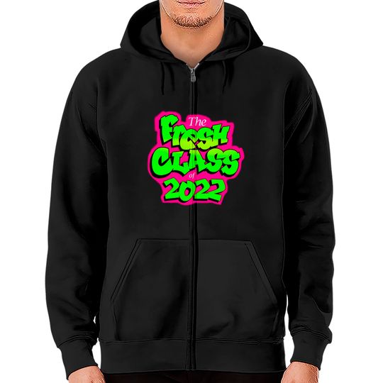 Discover Class of 2022 Future Senior Fresh 90's TV Style Graduation Zip Hoodies